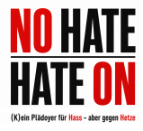 Man darf hassen – „HATE ON“